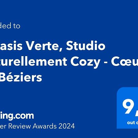 L'Oasis Verte, Studio Naturellement Cozy - Coeur De Безие Екстериор снимка